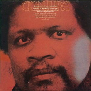 Conjure - Music For The Texts Of Ishmael Reed