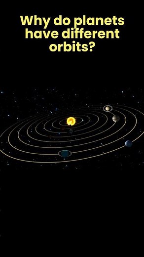 Why do planets have different orbits? //space facts // why-67