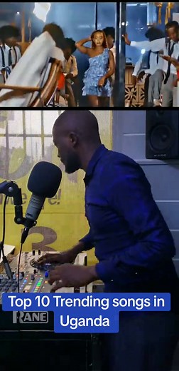 Top 10 Trending Songs in Uganda Today