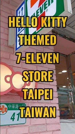 Hello Kitty Paradise at 7-Eleven Taipei 🇹🇼 | Must See Sanrio-themed Store in #taiwan #shorts #reels