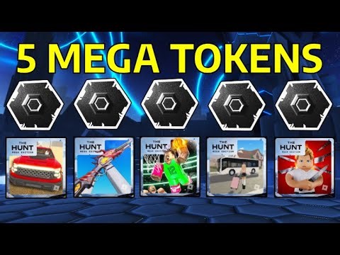 HOW TO GET THE 5 NEW MEGA TOKENS FAST! | The Hunt: Mega Edition