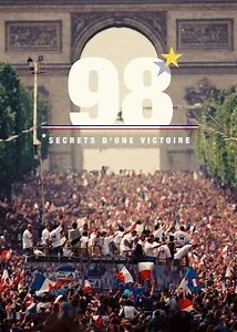 98, secrets d'une victoire - Movie