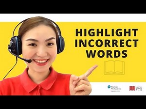 Highlight Incorrect Words - Real Exam Questions PTE Practice 2022