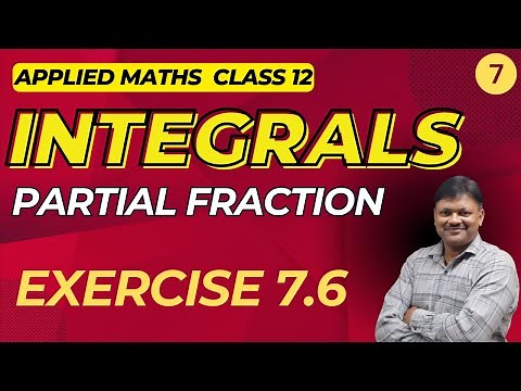 Integrals | Part 7 | Ex 7.6 | Partial Fraction Method | Applied Mathematics class 12 | Gaur Classes