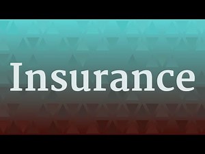 INSURANCE pronunciation • How to pronounce INSURANCE