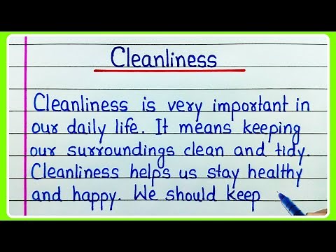 Essay on Cleanliness | Cleanliness essay in English writing | Paragraph on Cleanliness