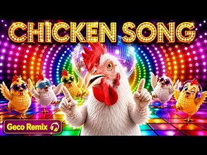 J.Geco - Chicken Song original video (Geco Remix )The hens, Rooster Song & Chicken Dance Song 2025