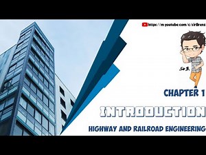 Highway and Railroad Engineering - Chapter 1 - Introduction