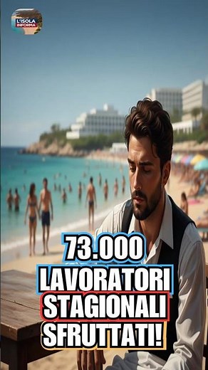 Sardinia: 73,000 seasonal workers exploited in tourism