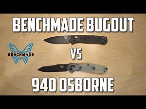 Benchmade Bugout vs 940 Osborne - Best EDC Knife Comparison