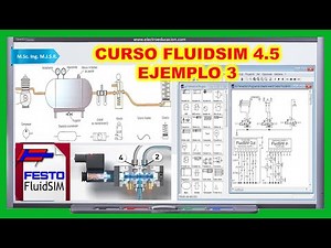 CURSO FluidSIM 4.5 EJEMPLO 3