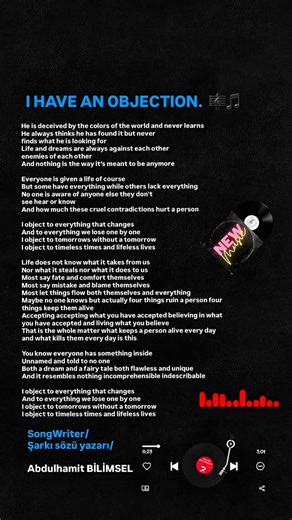 Abdulhamit BİLİMSEL on Instagram: "“I HAVE AN OBJECTION. - (ENGLİSH) 🎵” English version of my song lyrics work called “ İTİRAZIM VAR ” İsimli şarkı sözü eserimin İNGİLİZCE ’ versiyonu. 📌 Tüm müziklerime “ SPOTİFY ” ve “ YOUTUBE ”de Abdulhamit BİLİMSEL ‘yazarak her iki platformda da tüm müziklerime ulaşabilir dinleyebilirsiniz her zaman. Instagramda bazı ülkelerde müzik sesleri çalışmıyor olabilir o yüzden Spotify ve YouTube de her zaman rahatça ulaşabilirsiniz . 🎵 Resmî Instagram Hesabıma Hoş
