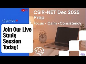 Mathematics CSIR NET 2025 Study Live | Focus, Revise & Stay Consistent 💡