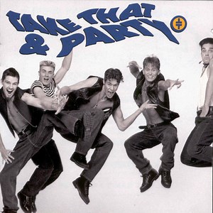 Take That - Take That & Party