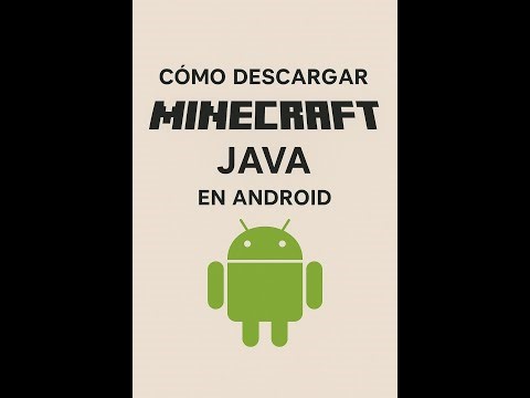 Tutorial de como Descargar Minecraft Java para Android