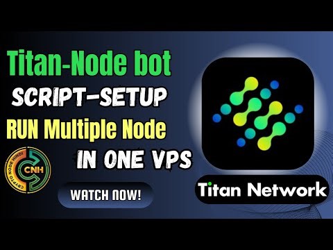 Titan Network Node: Maximize TNT3 Rewards with Docker Scripts on a Single VPS|| Tutorial in Hindi