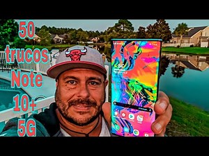 50 trucos y tips para tu Samsung Galaxy Note 10 Plus 5G - Sacale el jugo!!