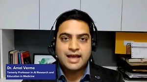 Dr. Amol Verma explains how AI could impact the future of medicine
