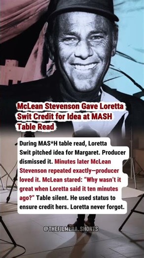 McLean Stevenson Gave Loretta Swit Credit for Idea at MASH Table Read