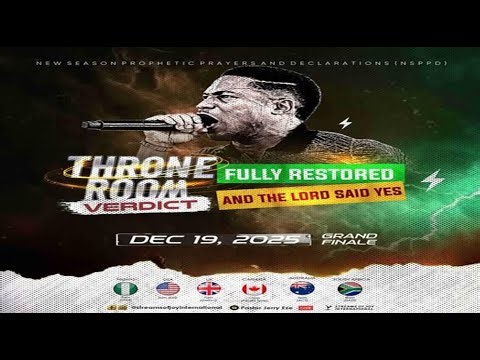 THRONE ROOM VERDICT//FULLY RESTORED//AND THE LORD SAID YES [DAY 5] || NSPPD || 19TH DECEMBER 2025