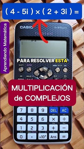 MULTIPLICATION of COMPLEX NUMBERS with the SCIENTIFIC CALCULATOR 😎