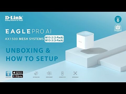 D-Link EAGLE PRO AI AX1500 Mesh System M15-2, M15-3 Unboxing and How to Setup