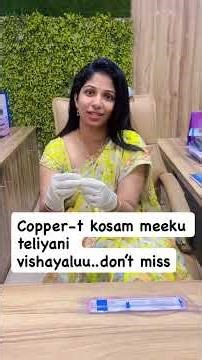 Everything You Need to Know About Copper-T | Safe Contraception 🩺