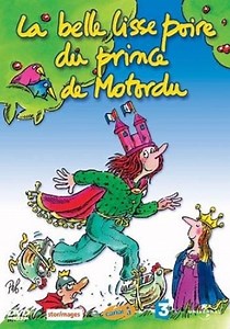 La Belle Lisse Poire du Prince de Motordu en streaming