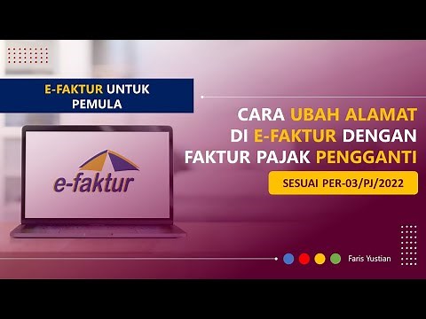 Tutorial e-Faktur untuk pemula: Ubah Alamat pembeli dgn Faktur Pajak Pengganti di e-Faktur 3.2