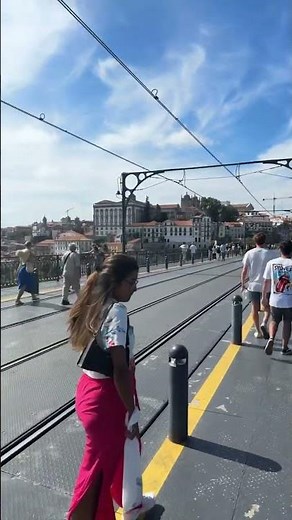 Crossing Porto’s Iconic Dom Luís I Bridge (Upper Level Views!)