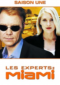 Saison 1 Les Experts : Miami streaming: regarder les épisodes