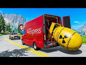 DELIVERING a NUCLEAR BOMB from ALIEXPRESS ► BeamNG.drive