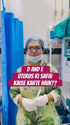D & E: How to Clean the Uterus? 🤔 | Dilation & Evacuation #PostAbortionCare #UterusKiSafai