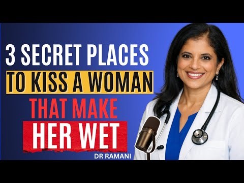 3 Kissing Spots That Spark Emotional & Physical Intimacy in Women (Urologist Explain)