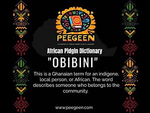 OBIBINI African Pidgin Dictionary
