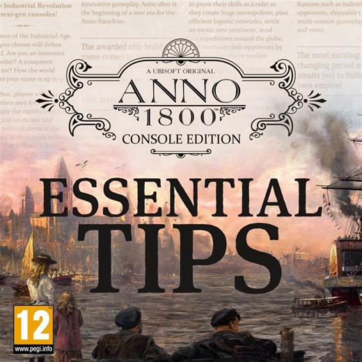 No matter if you're completely new to the world of Anno 1800 or if it's simply your first console-adventure with Anno, the Ubisoft Gameplan team has bundled up some essential tips for you! With that, nothing should stand in the way of a prosperous city https://youtu.be/kLeBpJCuYp8 | Anno