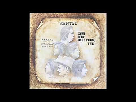 Zuni Midnighters - Wanted (70s) Zuni