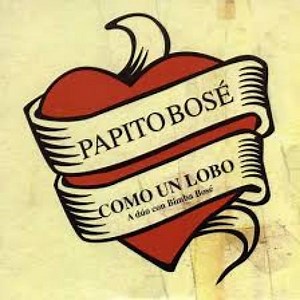 Como un lobo - Letra - Bimba Bosé y miguel Bosé