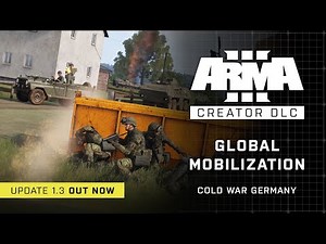 Arma 3 Creator DLC: Global Mobilization - Cold War Germany Update 1.3 Trailer