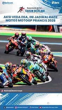 Veda Ega Pratama in Action: Here's the 2026 French MotoGP Moto3 Race Schedule Live on Trans7