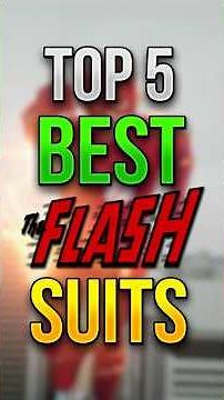 RANKING the Top 5 BEST Live-Action FLASH Suits!