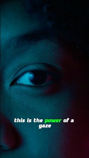 The Power of Your Gaze 👁️ #psychology #darkpsychology #alpha