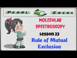Rule of mutual exclusion | Molecular Spectroscopy | IR and Raman Spectroscopy | physical chemistry