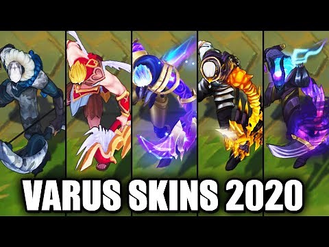 All Varus Skins Spotlight 2020 (League of Legends)