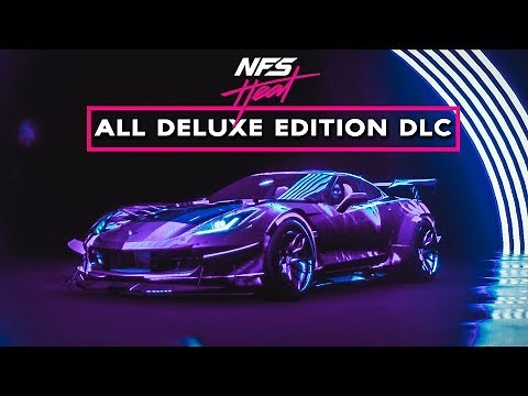 Need for Speed™ Heat - All Deluxe Edition DLCs (All K.S. Edition Cars) GAMEPLAY