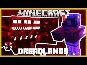 Minecraft -THE DREADLANDS, THE MOST EVIL DIMENSION IN MINECRAFT (THE ABYSSAL CRAFT MOD) #3