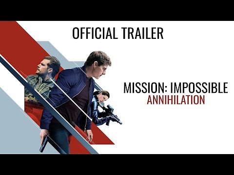 Mission: Impossible 7 - ANNIHILATION (2021) - Official Trailer