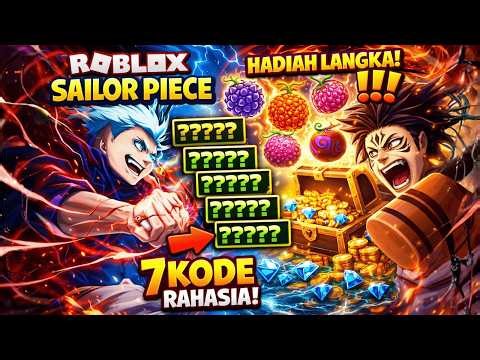 CODE BARU SAILOR PIECE FEB 2026! CLAIM SEKARANG SEBELUM DIHAPUS!! ⚠️🔥
