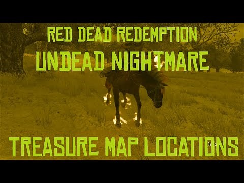 Undead Nightmare (Red Dead Redemption) Treasure Map Location Guide