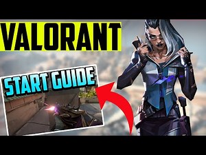 Valorant - Ultimativer Anfänger Guide